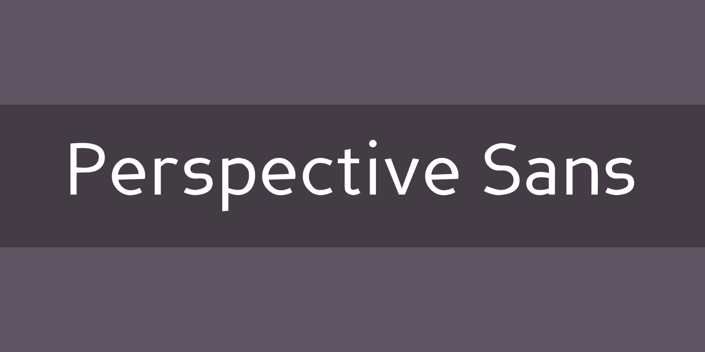 Perspective Sans Regular Font preview